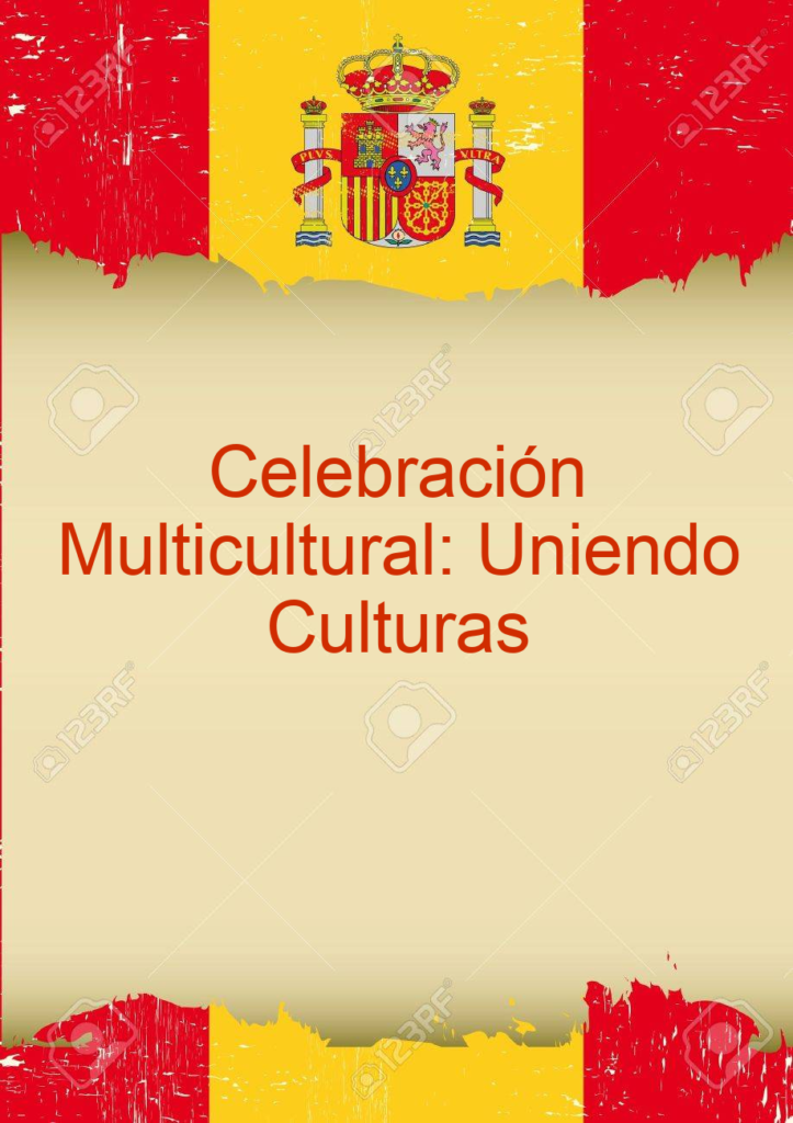 Celebración Multicultural: Uniendo Culturas