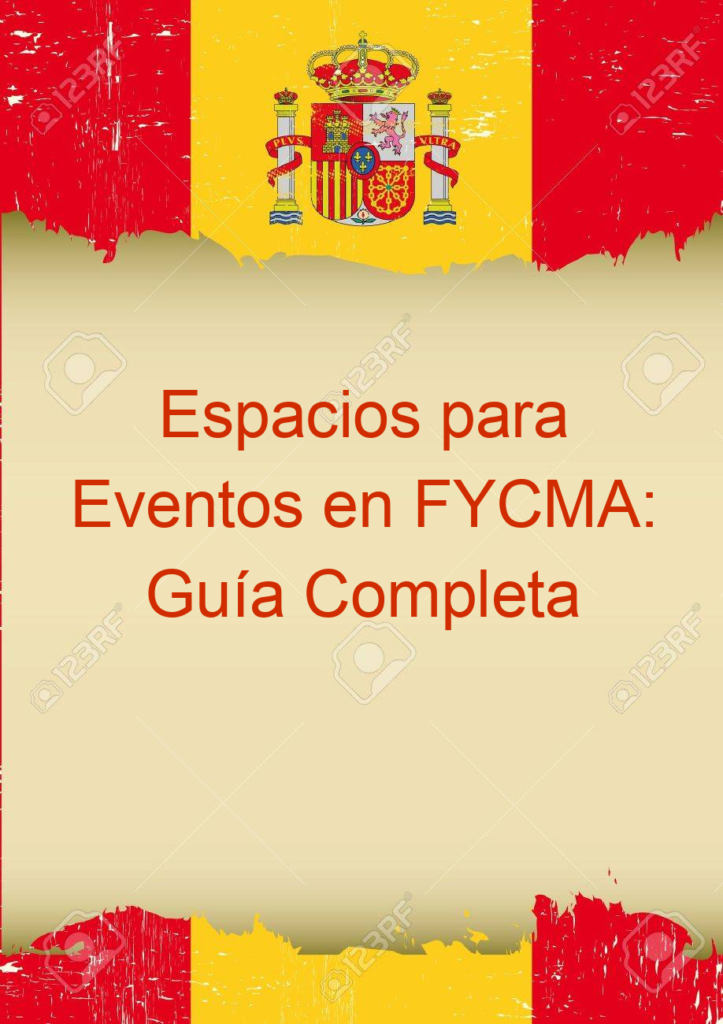 Espacios para Eventos en FYCMA: Guía Completa
