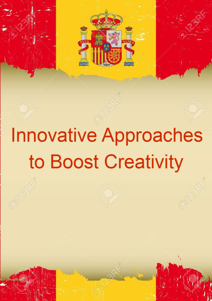 Innovative Approaches to Boost Creativity