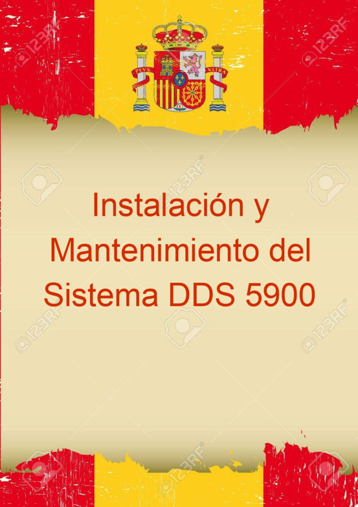 Instalación y Mantenimiento del Sistema DDS 5900